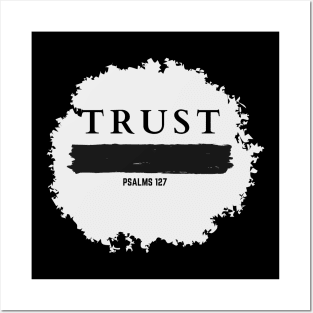 Trust in GOD - Christian Quotes Posters and Art